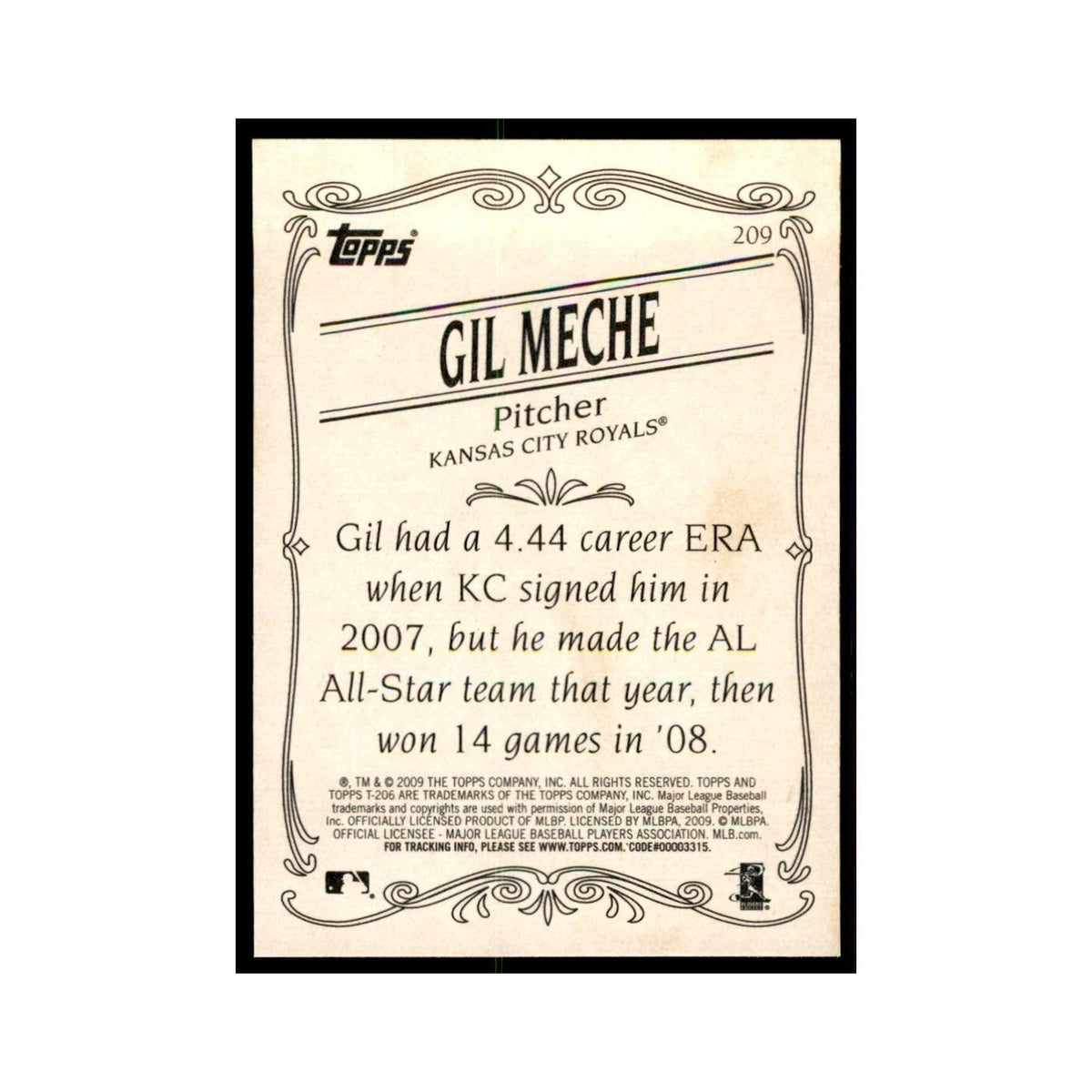 2009 Topps 206 Gil Meche Baseball Cards #209