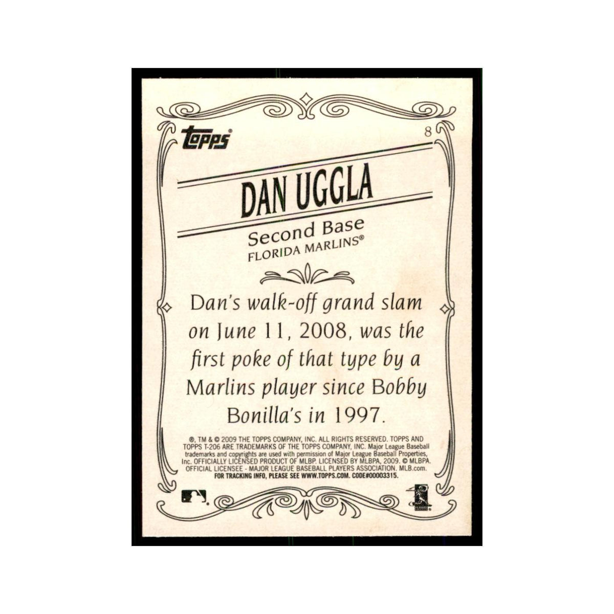 2009 Topps 206 Dan Uggla Baseball Cards #8