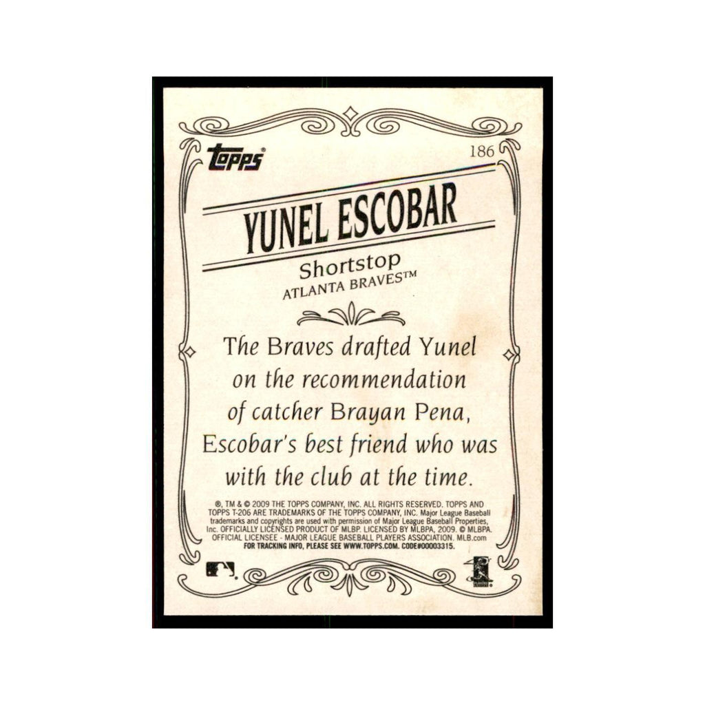 2009 Topps 206 Yunel Escobar Baseball Cards #186