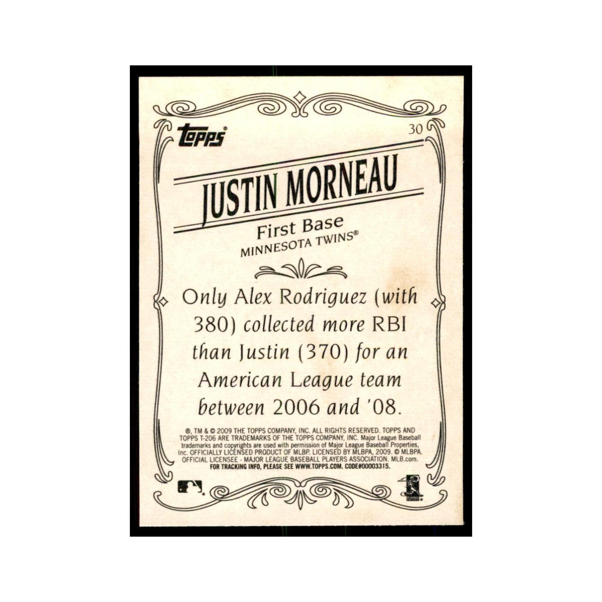 2009 Topps 206 Justin Morneau Baseball Cards #30