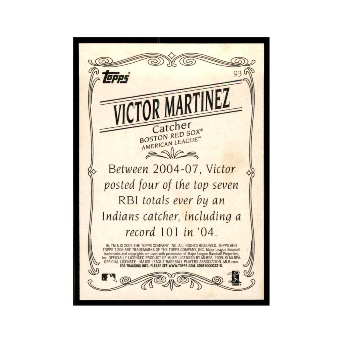 2009 Topps 206 Victor Martinez Baseball Cards #93