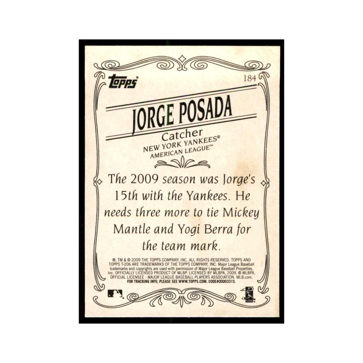 2009 Topps 206 Jorge Posada Baseball Cards #184