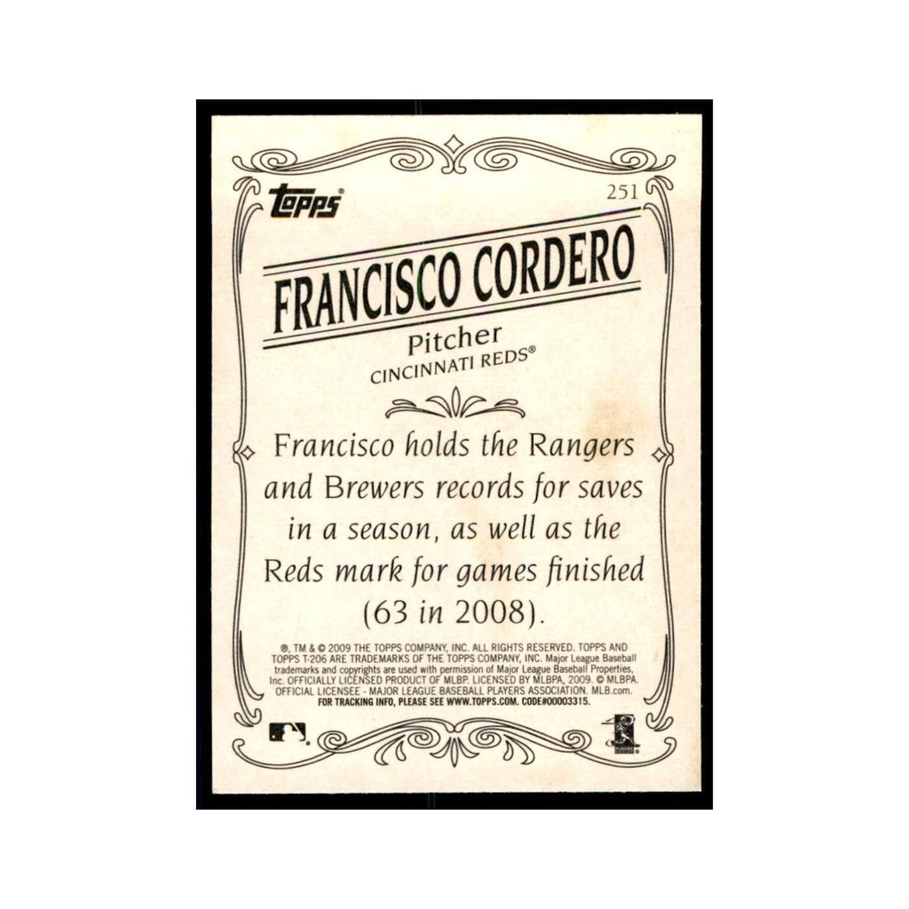 2009 Topps 206 Francisco Cordero Baseball Cards #251