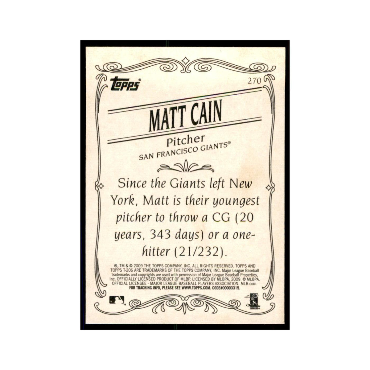 2009 Topps 206 Matt Cain Baseball Cards #270