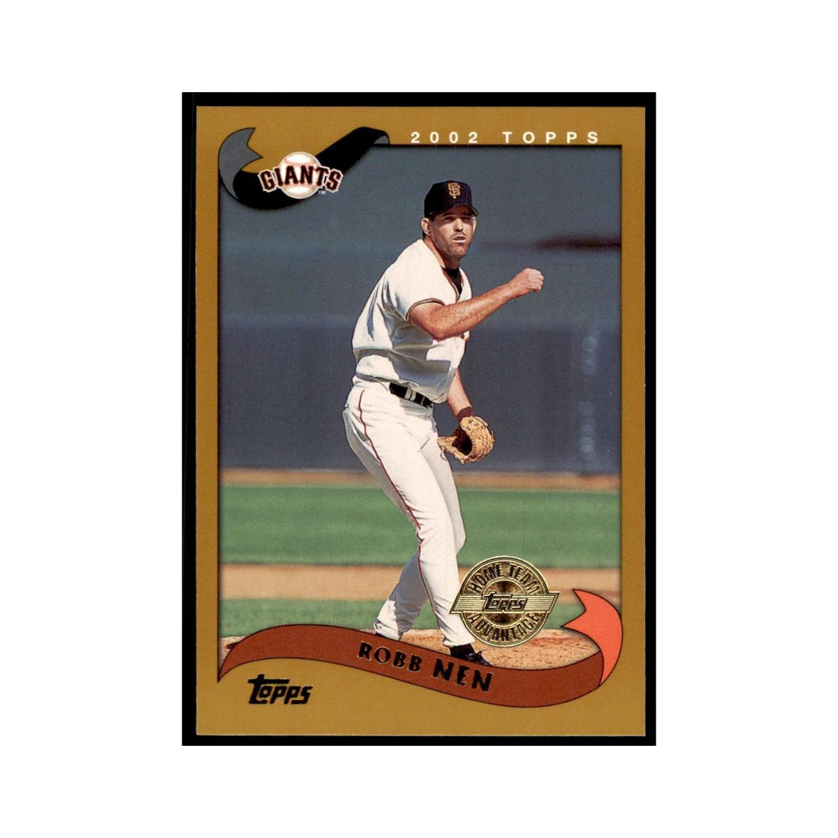 2002 Topps Home Team Advantage Robb Nen Baseball Cards #628