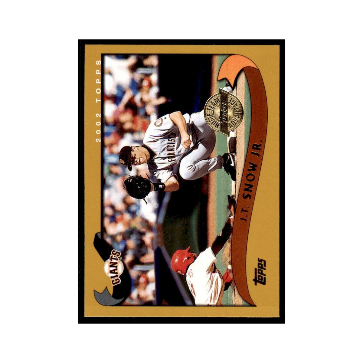 2002 Topps Home Team Advantage J.T. Snow Jr. Baseball Cards #74