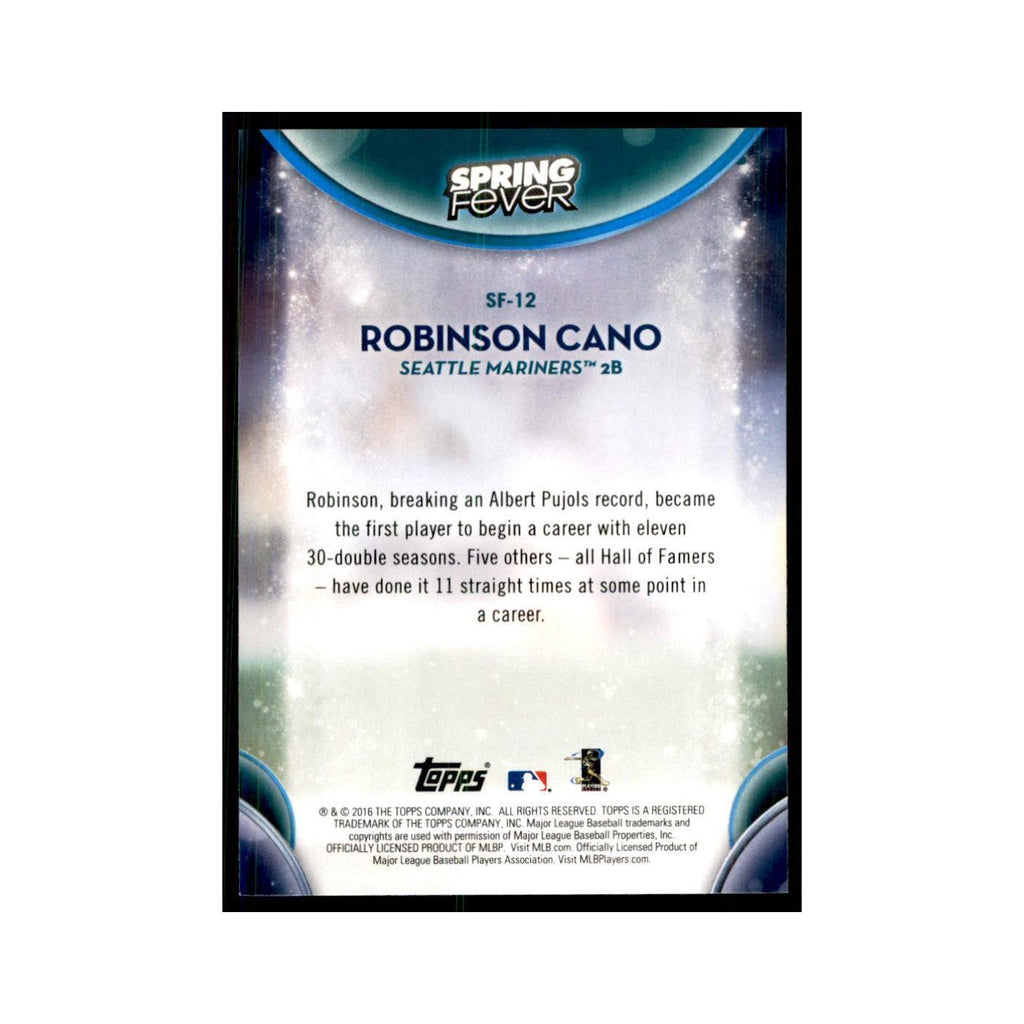 2016 Topps Spring Fever Robinson Cano Baseball Cards #SF-12