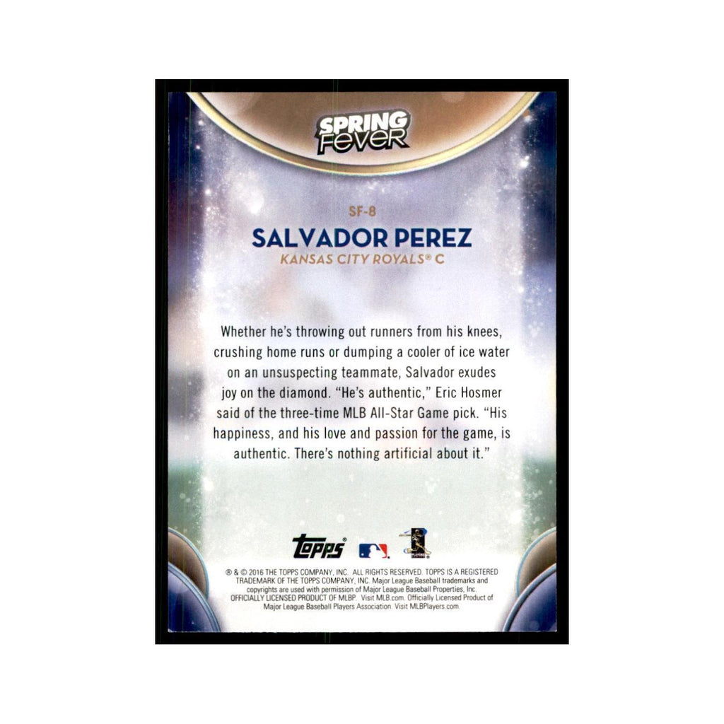 2016 Topps Spring Fever Salvador Perez Baseball Cards #SF-8