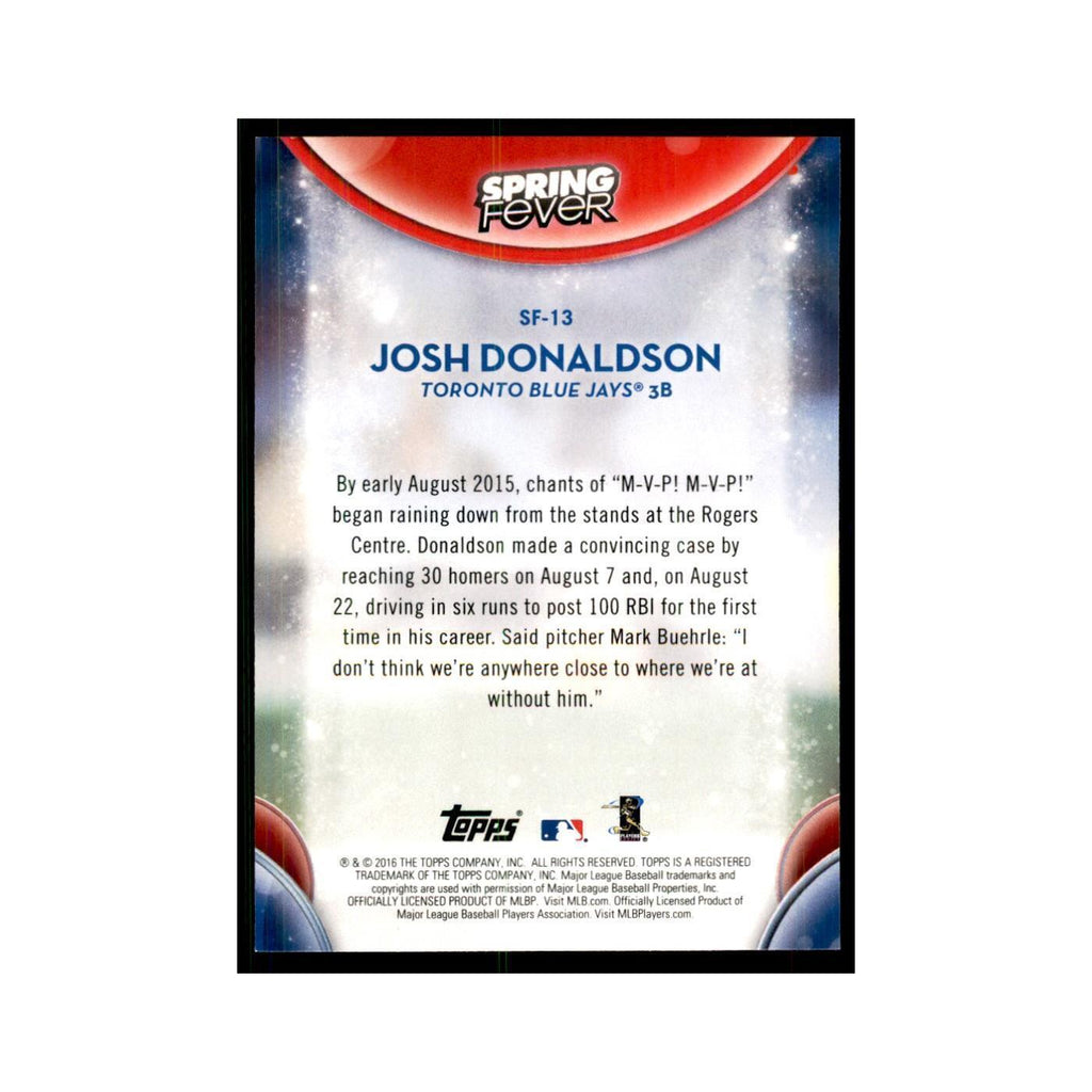 2016 Topps Spring Fever Josh Donaldson Baseball Cards #SF-13