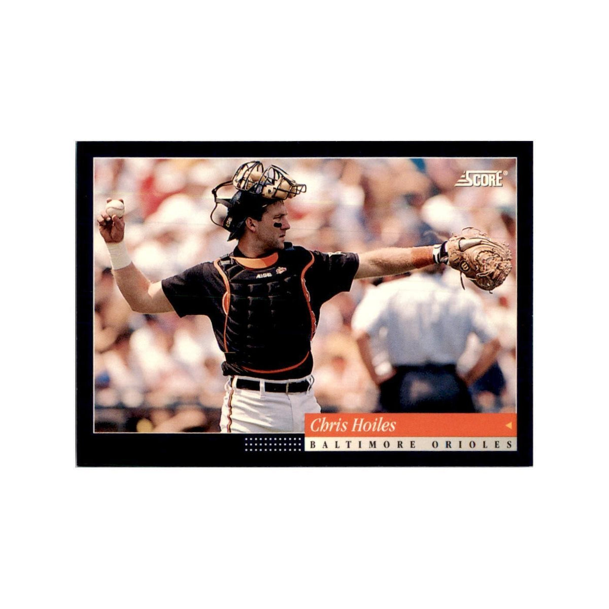 1994 Score Chris Hoiles Baseball Cards #357