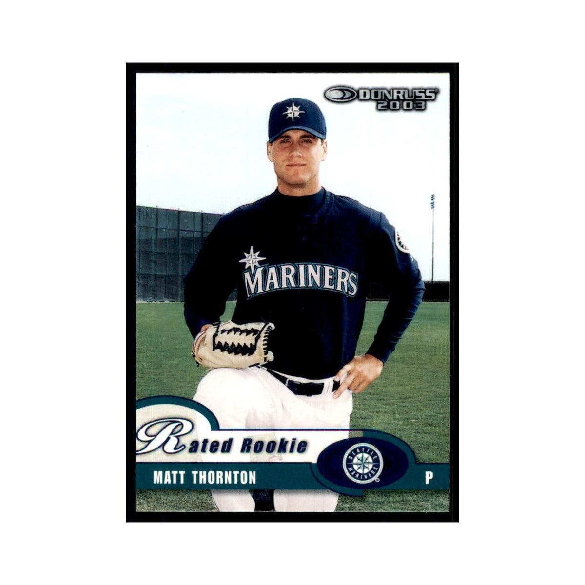 2003 Donruss Matt Thornton RC Mariners #61