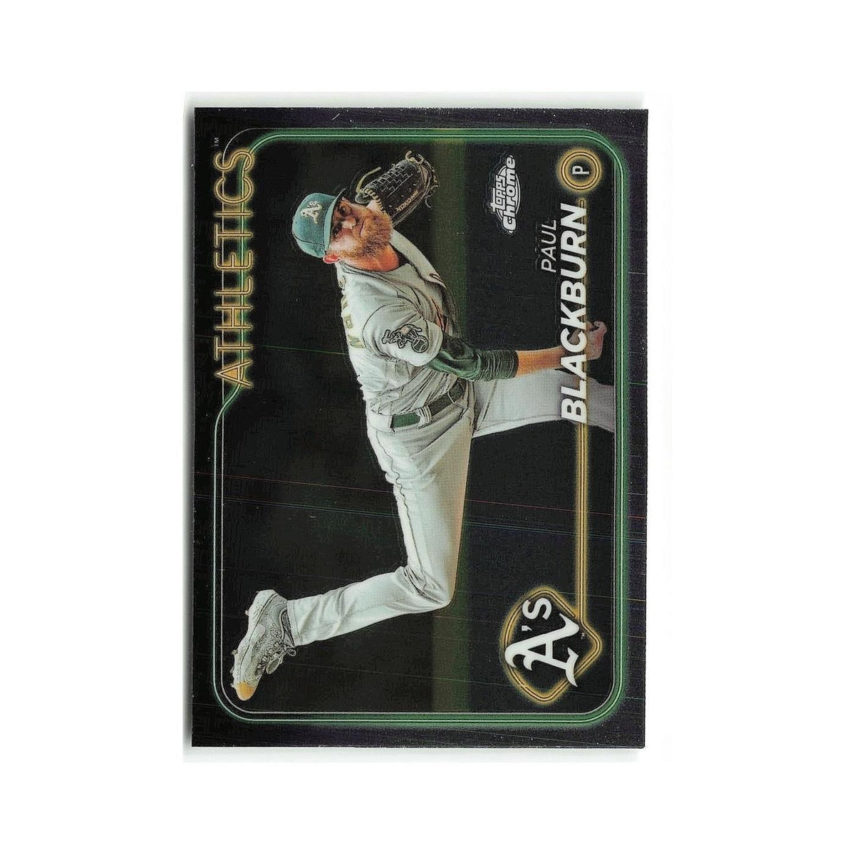 Paul Blackburn 2024 Topps Chrome #43 Oakland Athletics Baseball Card NM