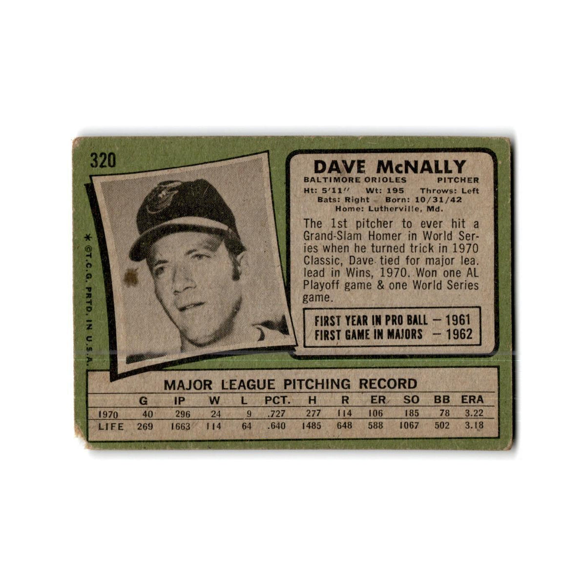 Dave McNally 1971 Topps #320 Baltimore Orioles Baseball Card Poor