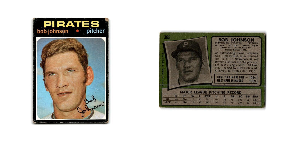 Bob Johnson 1971 Topps #365 Pittsburgh Pirates Baseball Card Poor