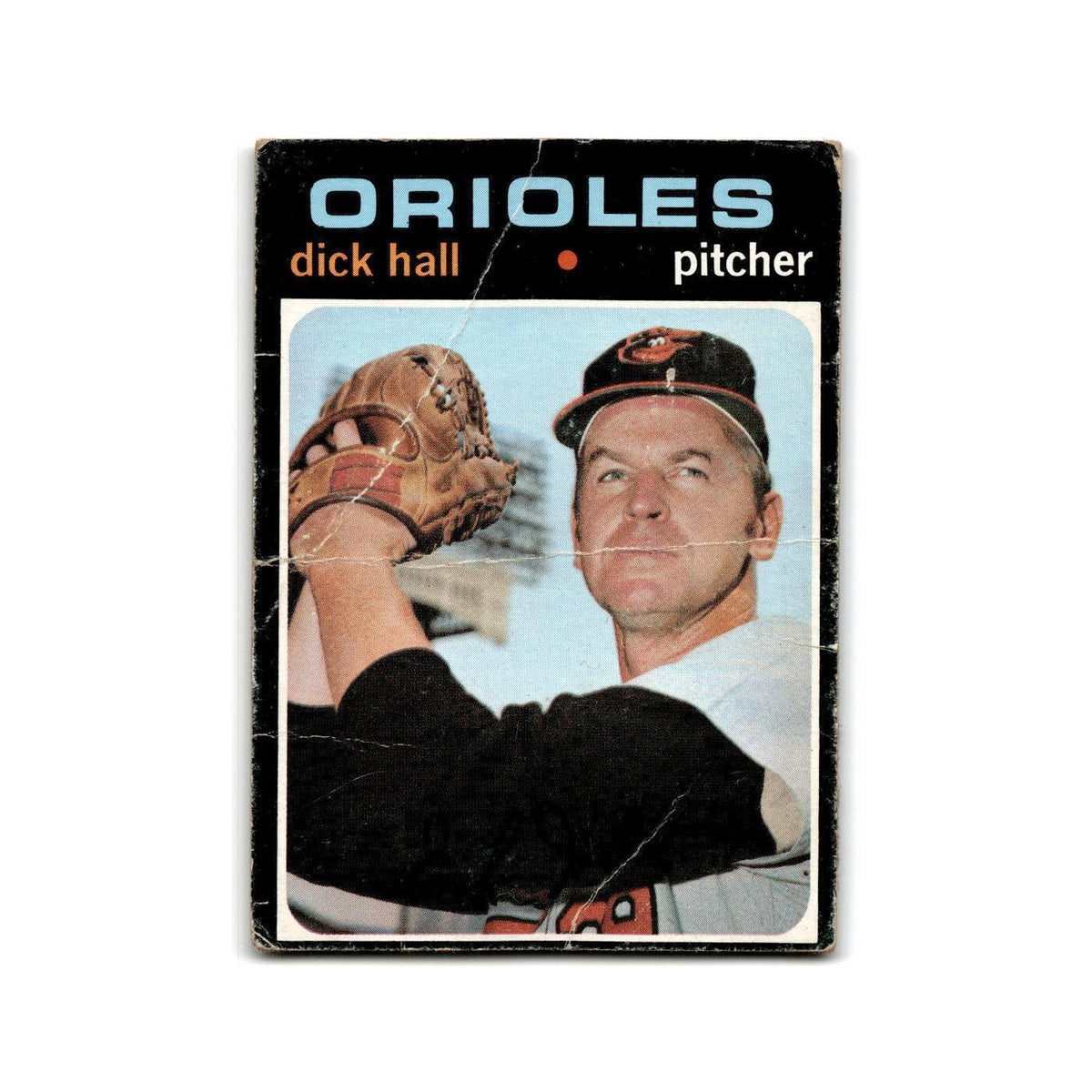 Dick Hall 1971 Topps #417 Baltimore Orioles Baseball Card Poor