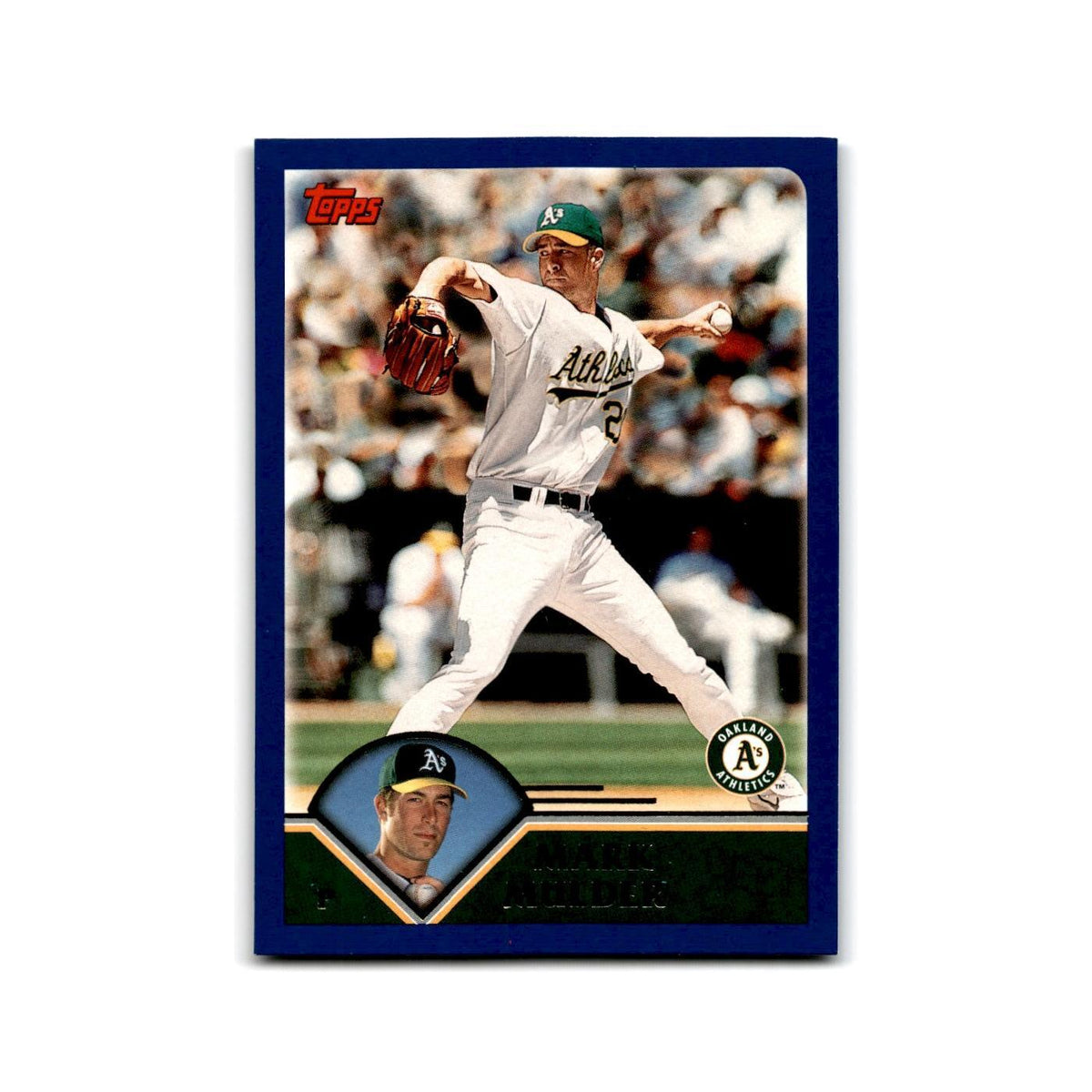 Mark Mulder 2003 Topps #6 Oakland Athletics Baseball Card NM