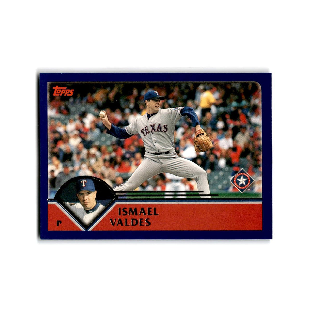 Ismael Valdes 2003 Topps #187 Texas Rangers Baseball Card NM