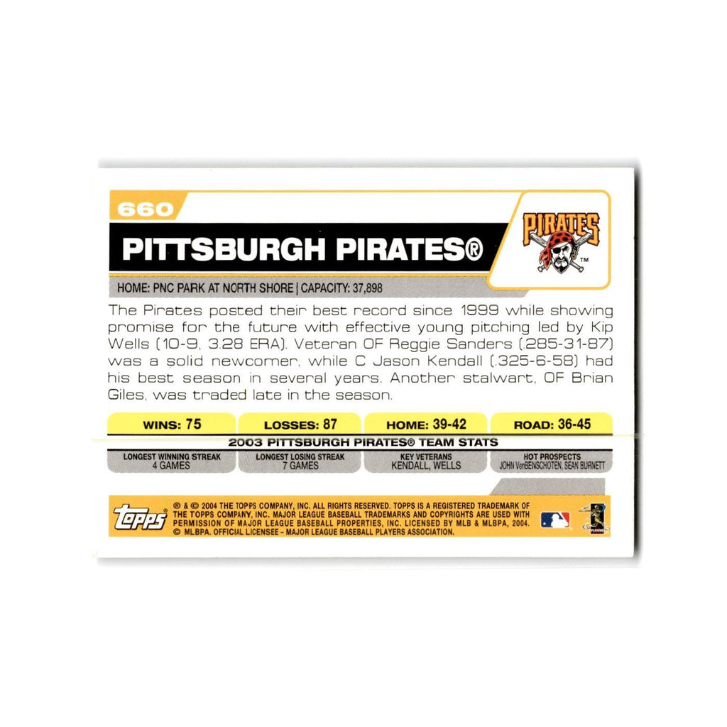 Pittsburgh Pirates 2004 Topps #660 Pittsburgh Pirates Baseball Card NM