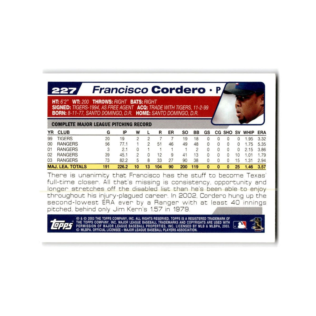 Francisco Cordero 2004 Topps #227 Texas Rangers Baseball Card NM
