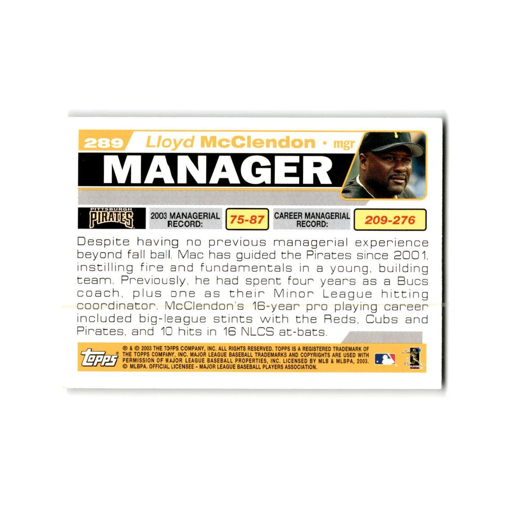 Lloyd McClendon 2004 Topps #289 Pittsburgh Pirates Baseball Card NM