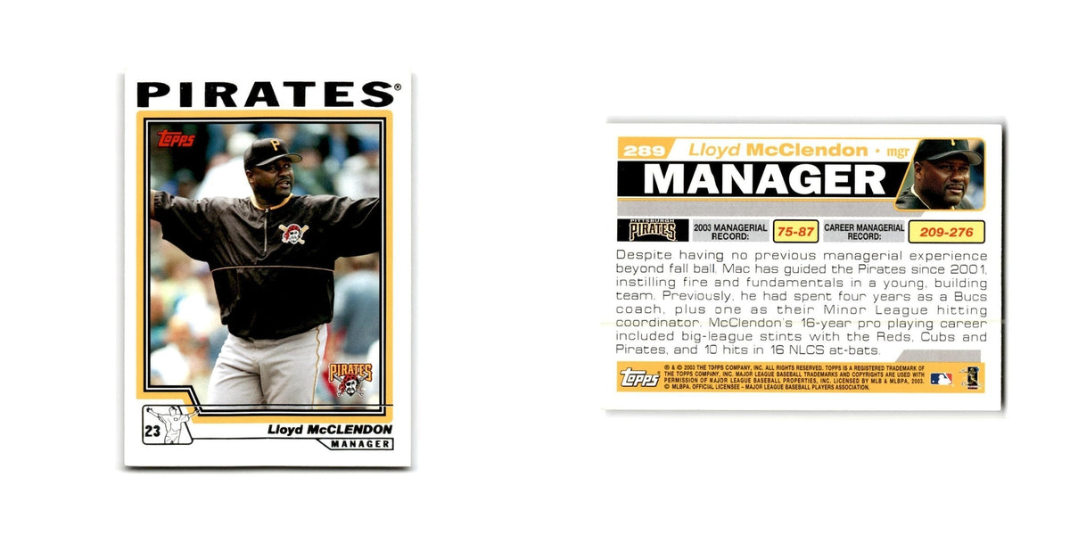 Lloyd McClendon 2004 Topps #289 Pittsburgh Pirates Baseball Card NM