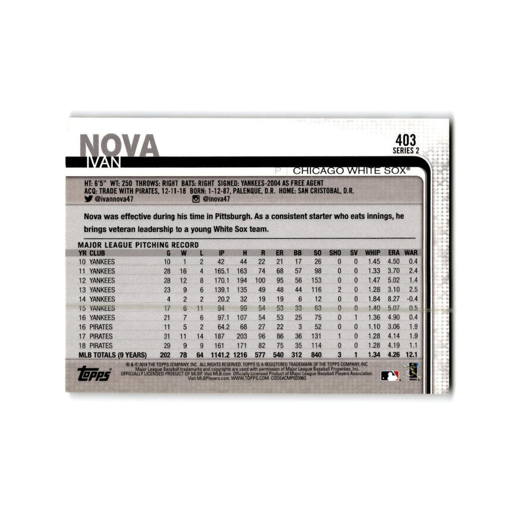 Ivan Nova 2019 Topps #403 Chicago White Sox Baseball Card NM