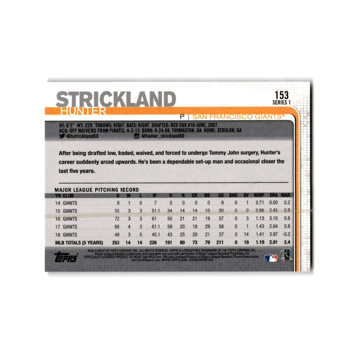 Hunter Strickland 2019 Topps #153 San Francisco Giants Baseball Card NM