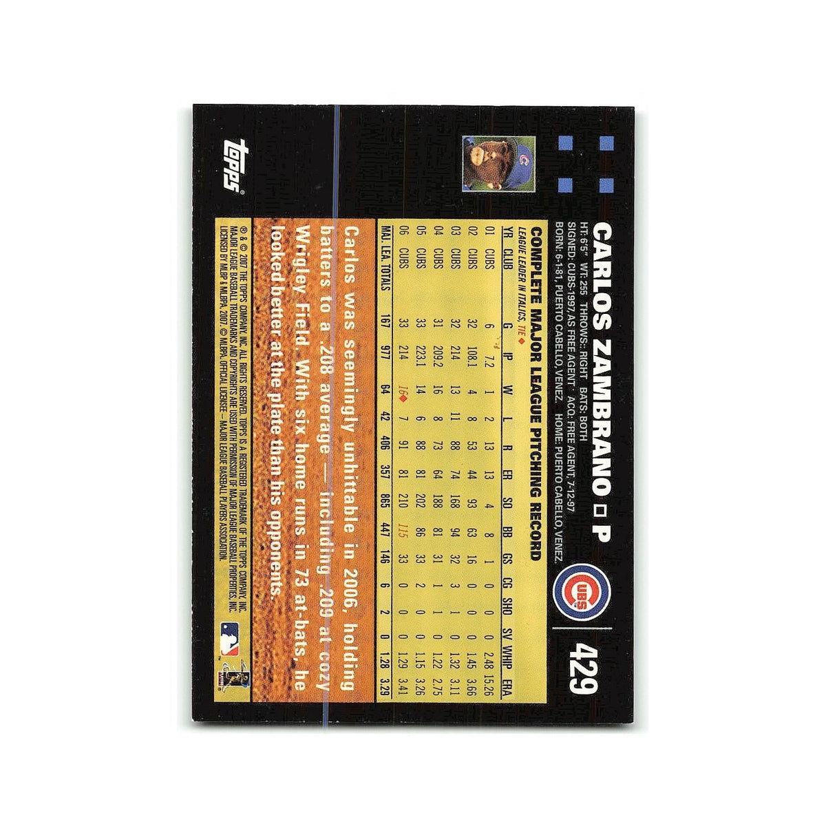 Carlos Zambrano 2007 Topps #429 Chicago Cubs Baseball Card NM
