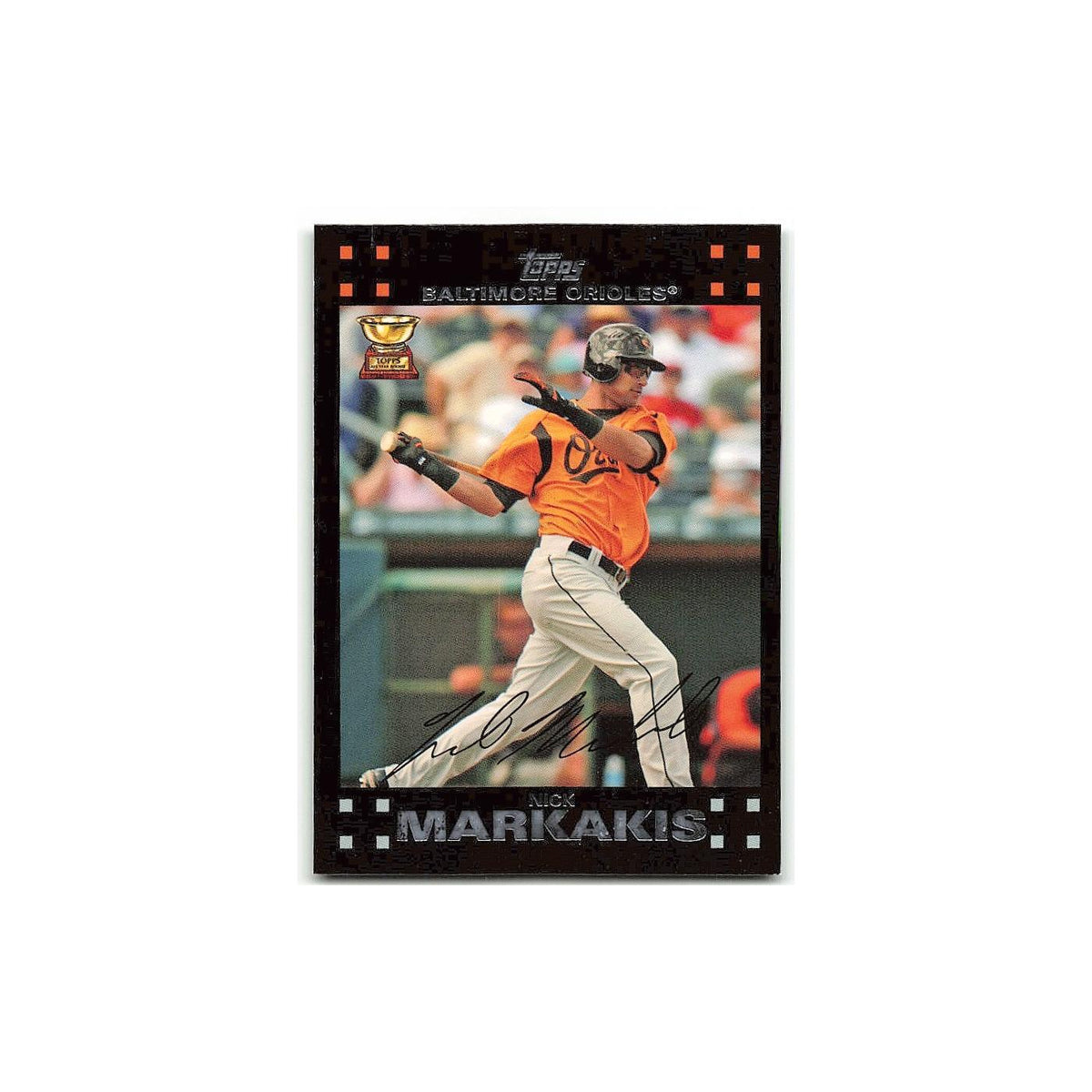 Nick Markakis Gold Cup 2007 Topps #113 Baltimore Orioles Baseball Card NM