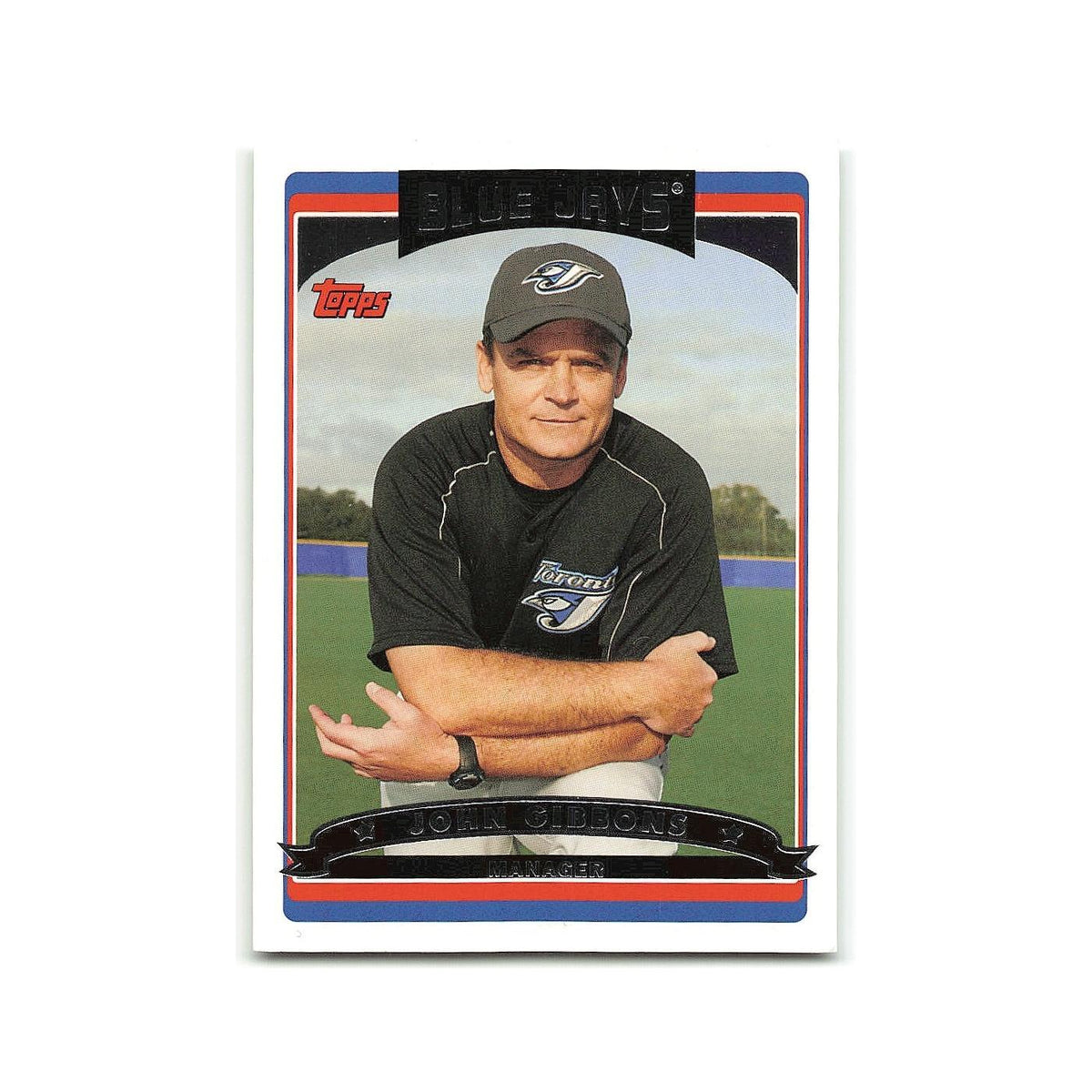 John Gibbons 2006 Topps #589 Toronto Blue Jays Baseball Card NM