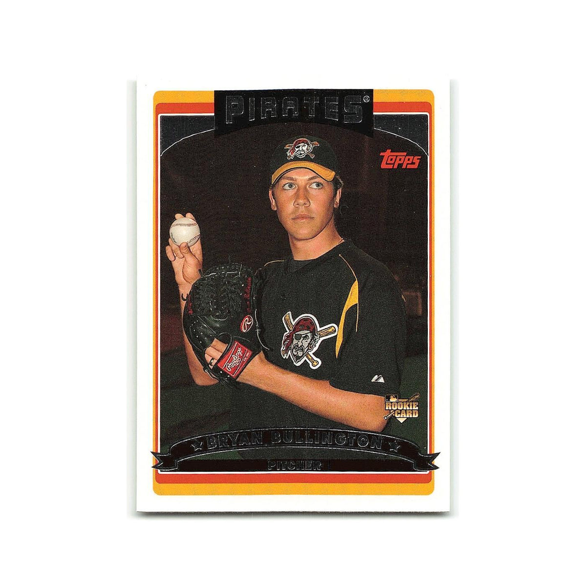 Bryan Bullington Rookie 2006 Topps #304 Pittsburgh Pirates Baseball Card NM