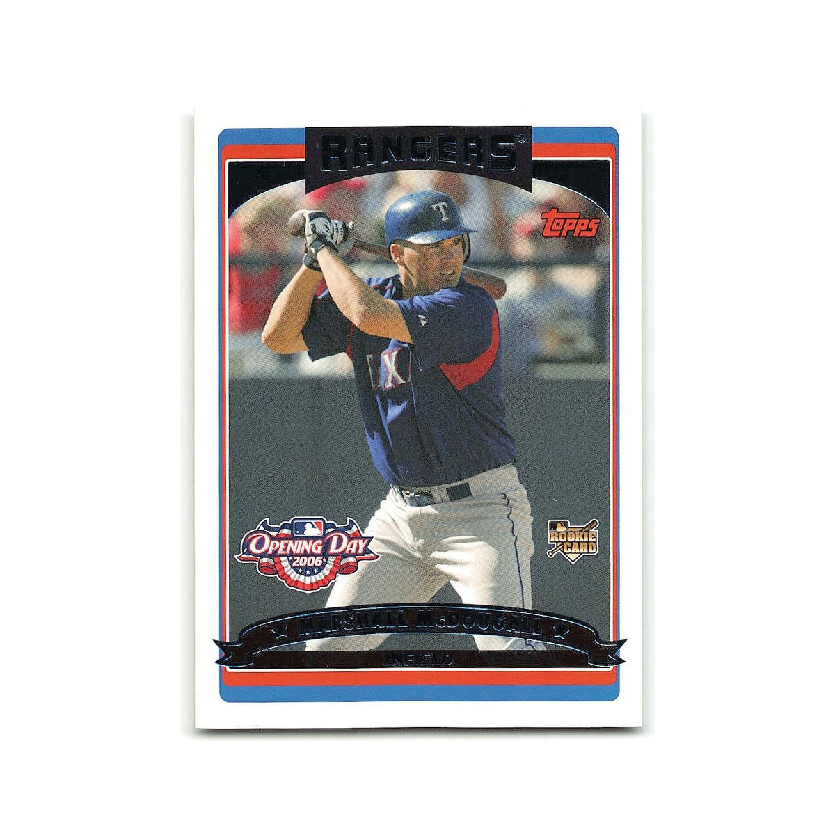 Marshall McDougall Rookie 2006 Topps Opening Day #164 Texas Rangers NM