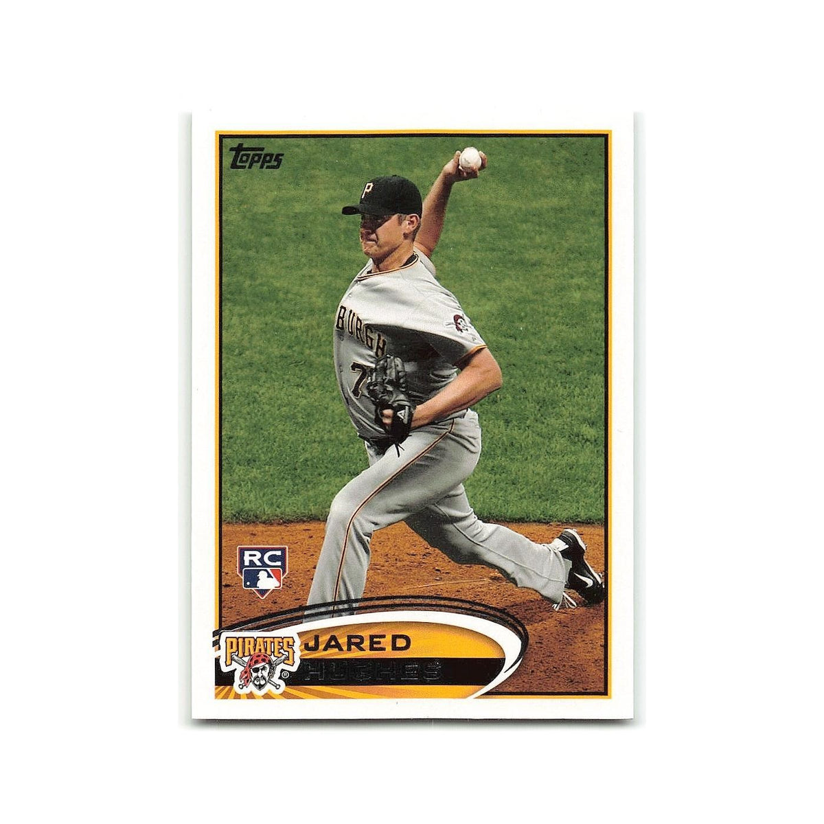 Jared Hughes Rookie 2012 Topps #175 Pittsburgh Pirates Baseball Card NM