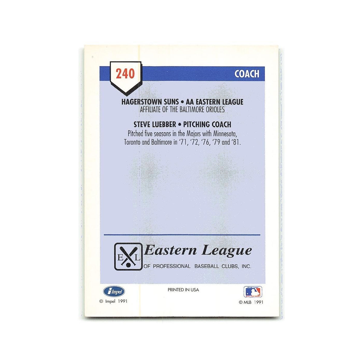 Steve Luebber 1991 Line Drive AA #240 Hagerstown Suns Baseball Card NM