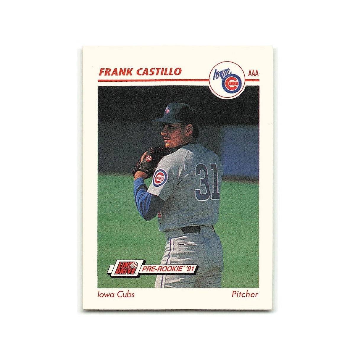 Frank Castillo 1991 Line Drive AAA #203 Iowa Cubs Baseball Card NM