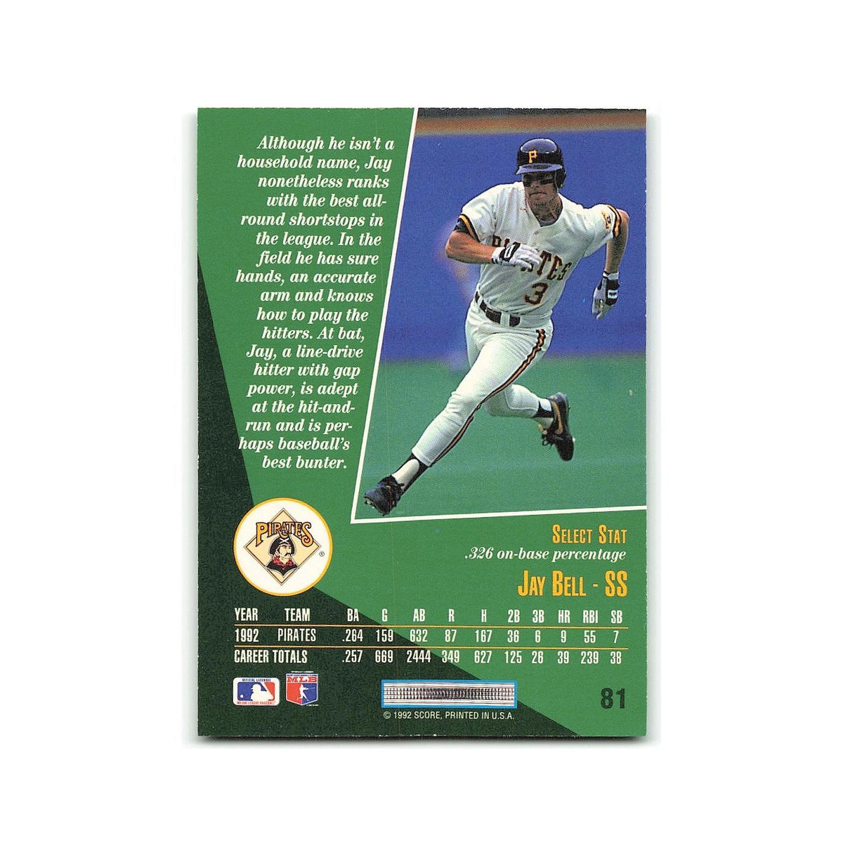 Jay Bell 1993 Score Select #81 Pittsburgh Pirates Baseball Card NM
