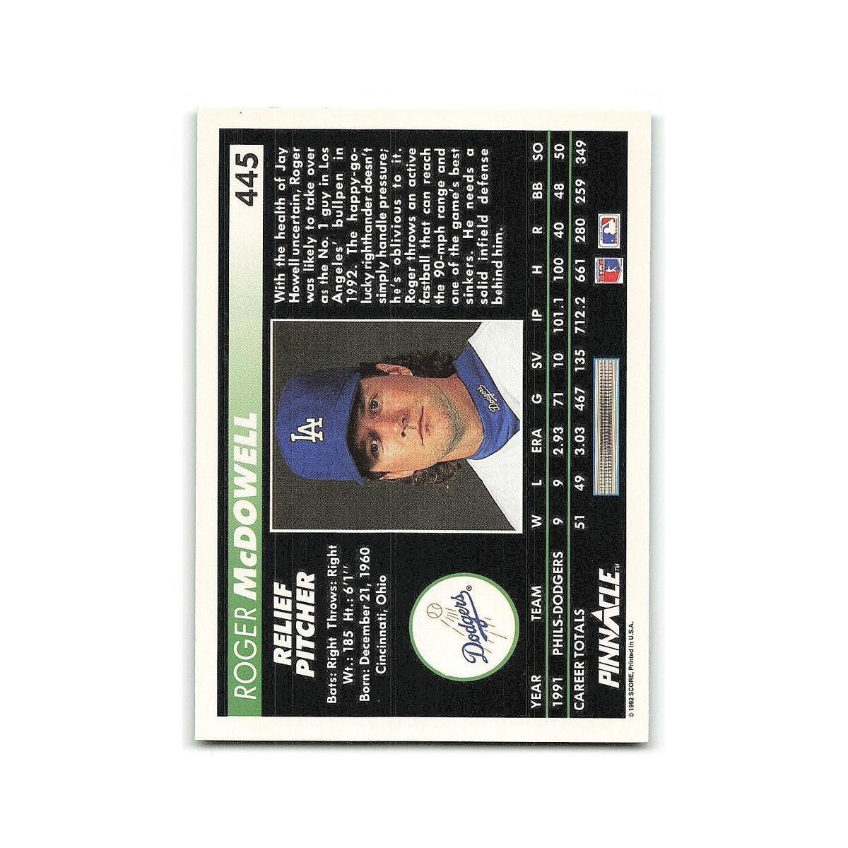Roger McDowell 1992 Pinnacle #445 Los Angeles Dodgers Baseball Card NM