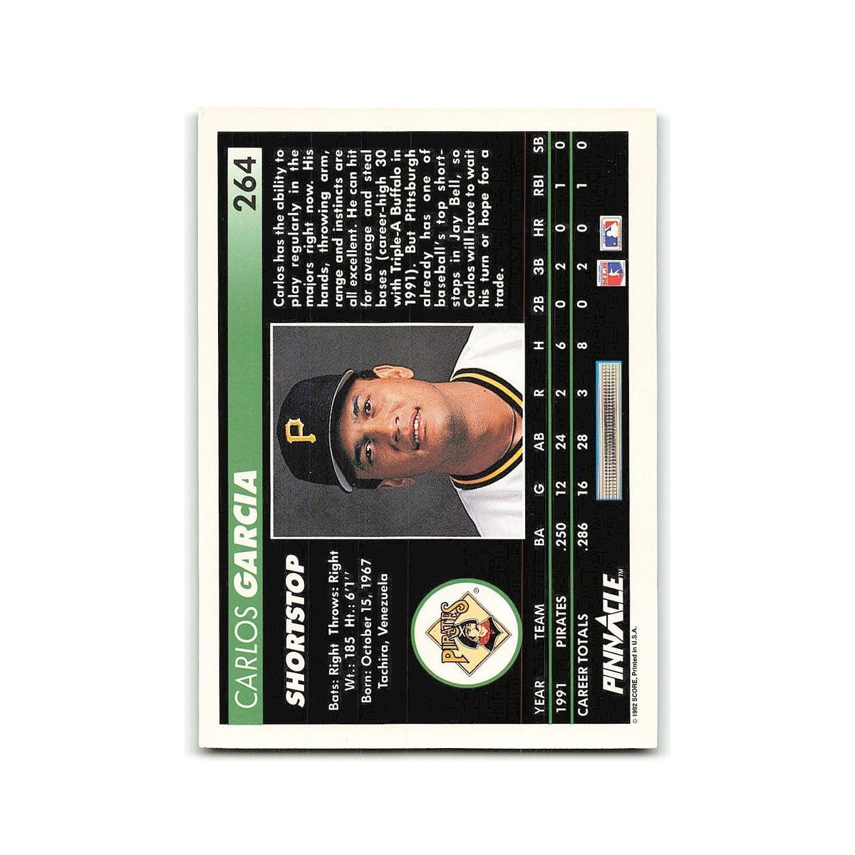 Carlos Garcia Rookie 1992 Pinnacle #264 Pittsburgh Pirates Baseball Card NM