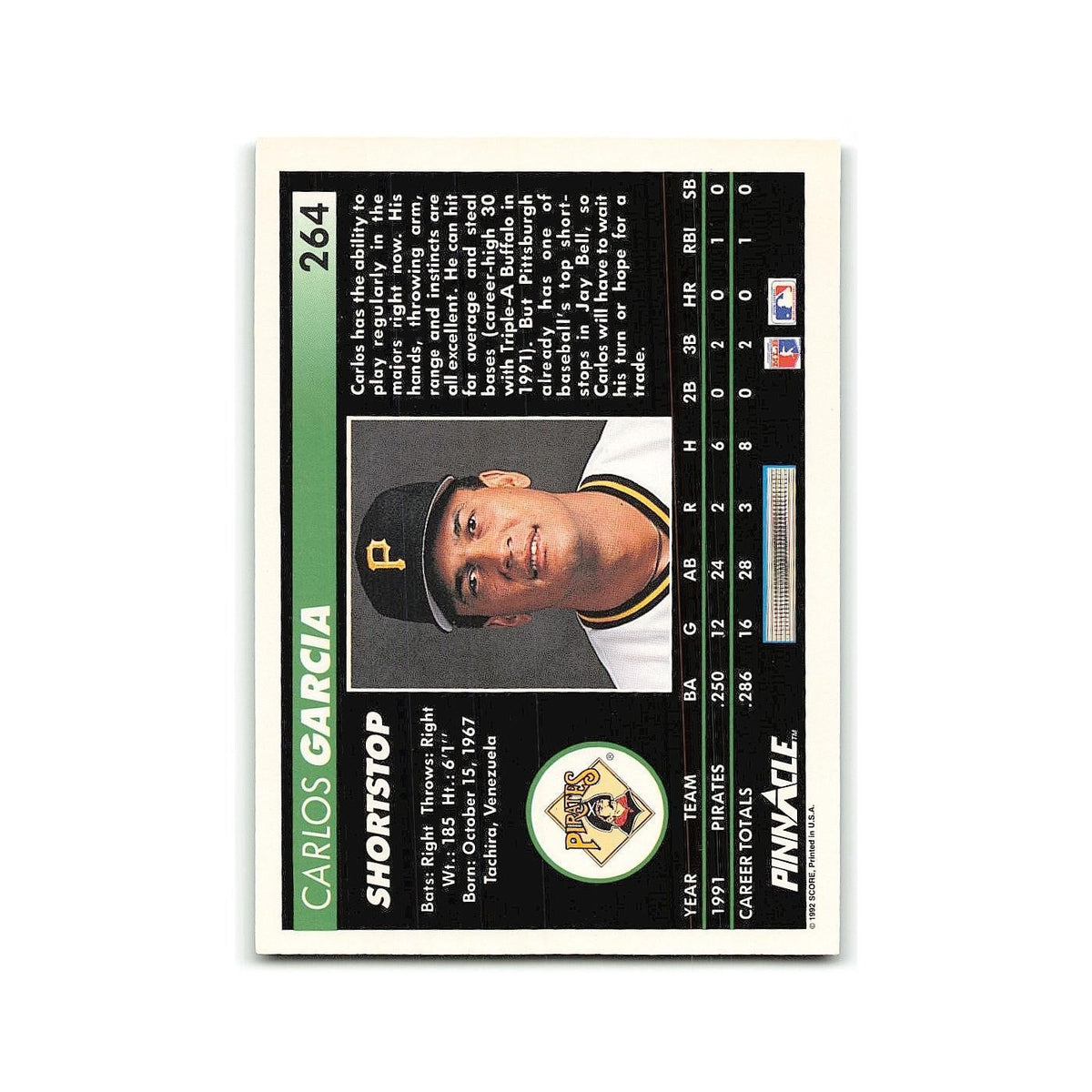 Carlos Garcia Rookie 1992 Pinnacle #264 Pittsburgh Pirates Baseball Card NM