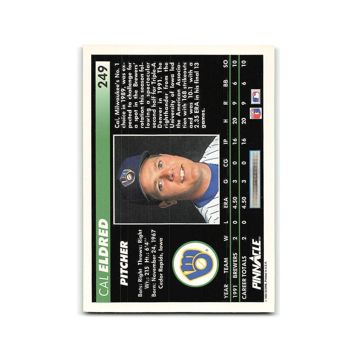 Cal Eldred Rookie 1992 Pinnacle #249 Milwaukee Brewers Baseball Card NM