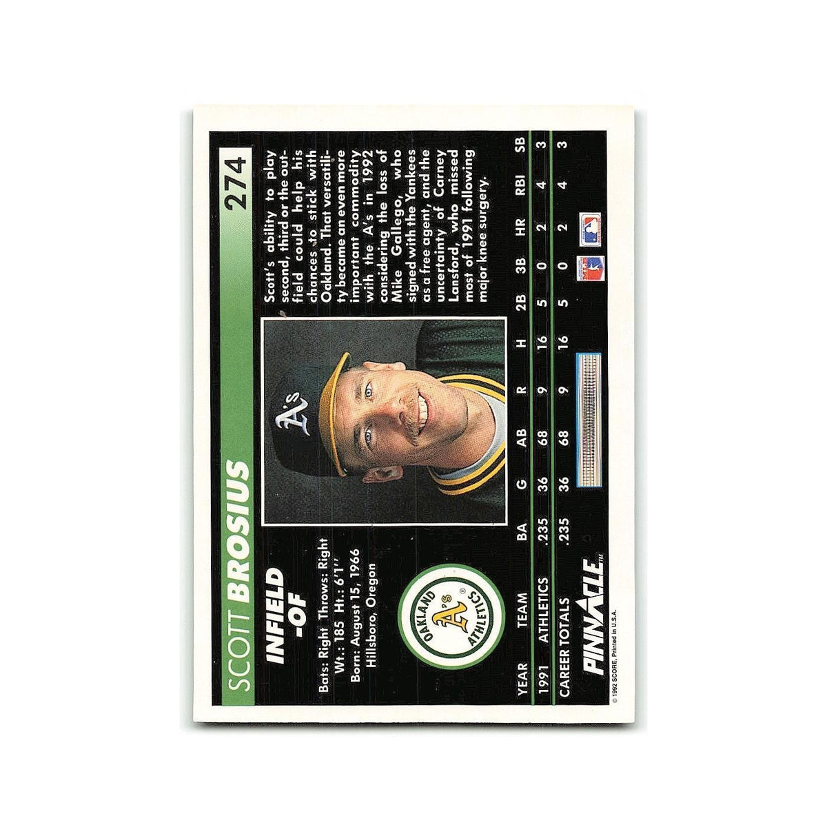 Scott Brosius Rookie 1992 Pinnacle #274 Oakland Athletics Baseball Card NM