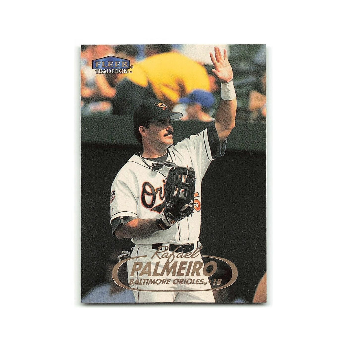 Rafael Palmeiro 1998 Fleer Tradition #266 Baltimore Orioles Baseball Card NM