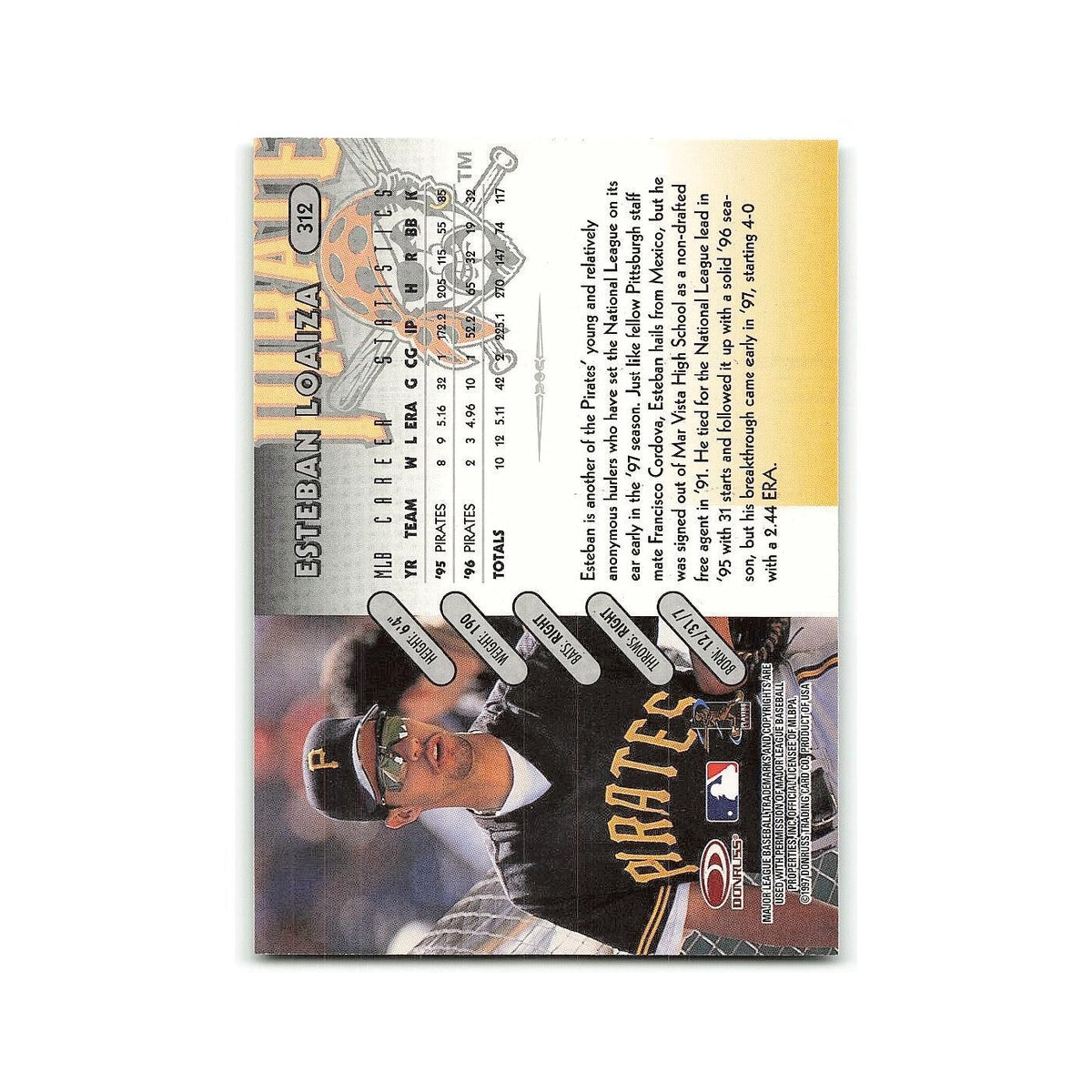 Esteban Loaiza 1997 Donruss #312 Pittsburgh Pirates Baseball Card NM