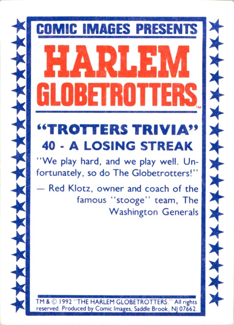 1992-93 Comic Images Harlem Globetrotters A Losing Streak . #40
