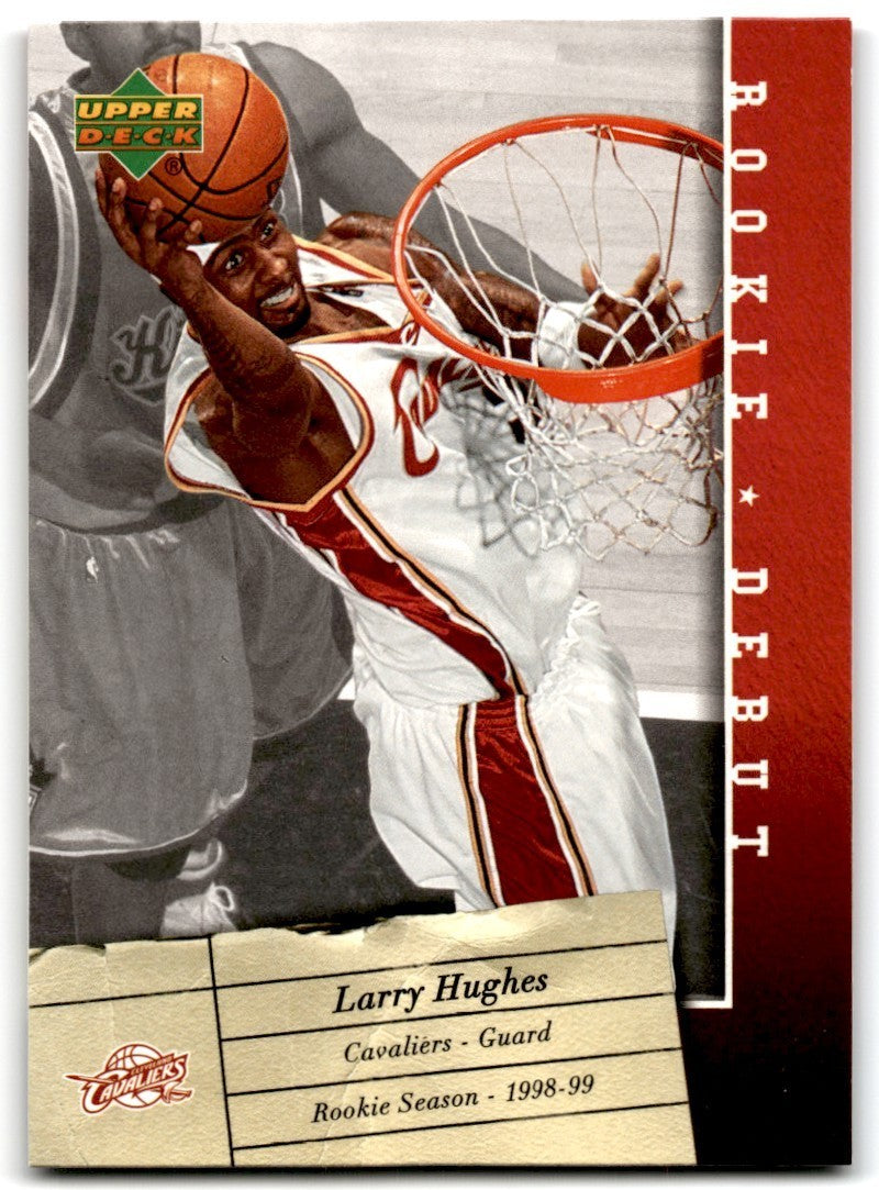 2006-07 Upper Deck Rookie Debut Larry Hughes B Basketball Cards #13