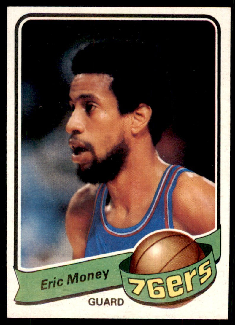 1979-80 TOPPS; ERIC MONEY PHILADELPHIA 76ERS #89 (T106)