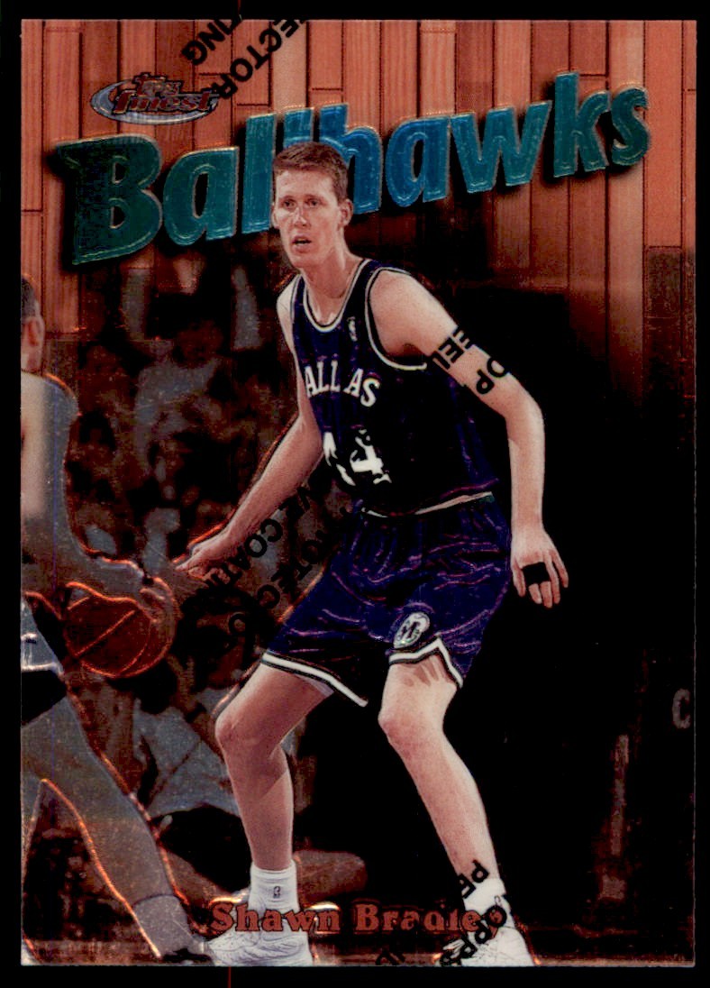 1997-98 FINEST WITH COATING SHAWN BRADLEY DALLAS MAVERICKS #11