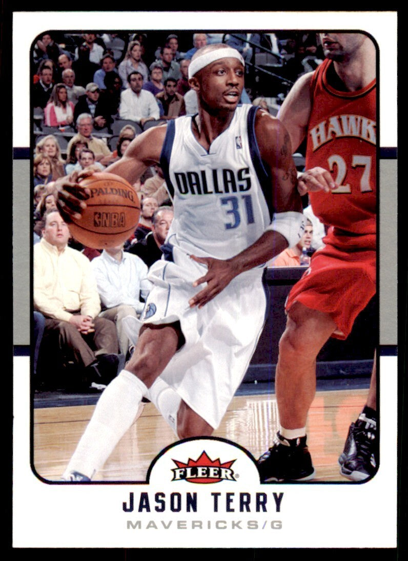 2006-07 Fleer. Jason Terry Dallas Mavericks #41