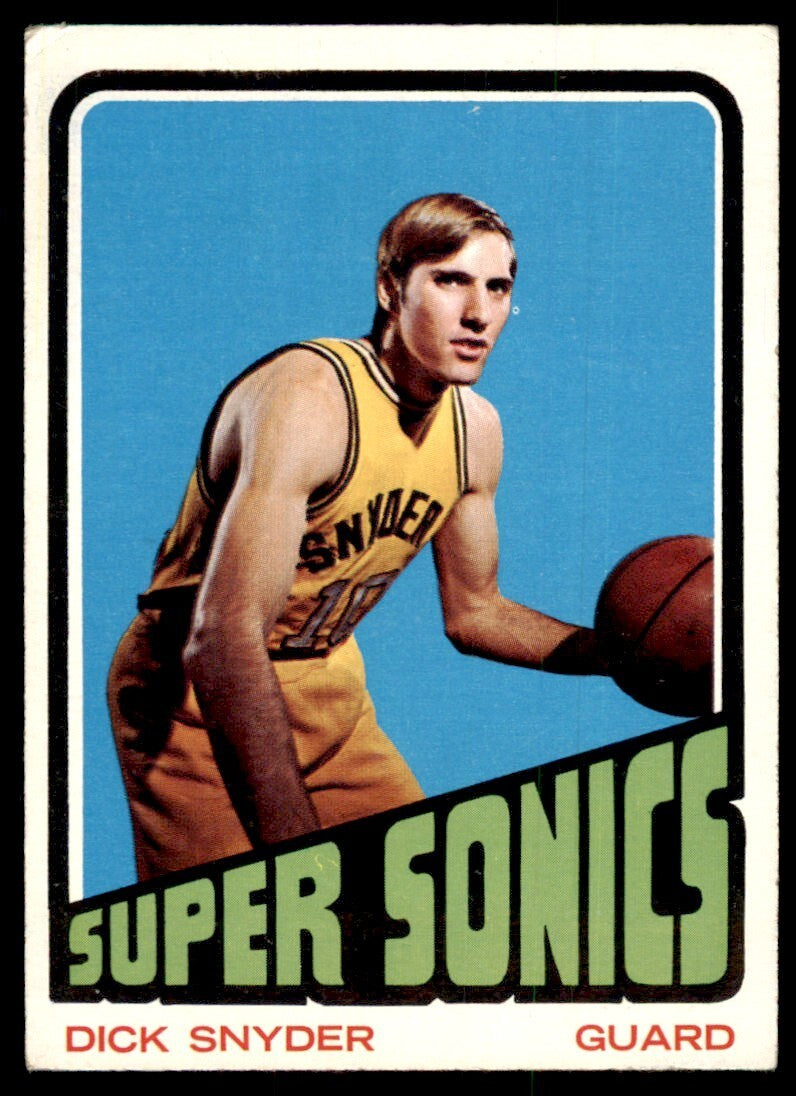 1972-73 Topps Basketball Card Dick Snyder Seattle SuperSonics #136
