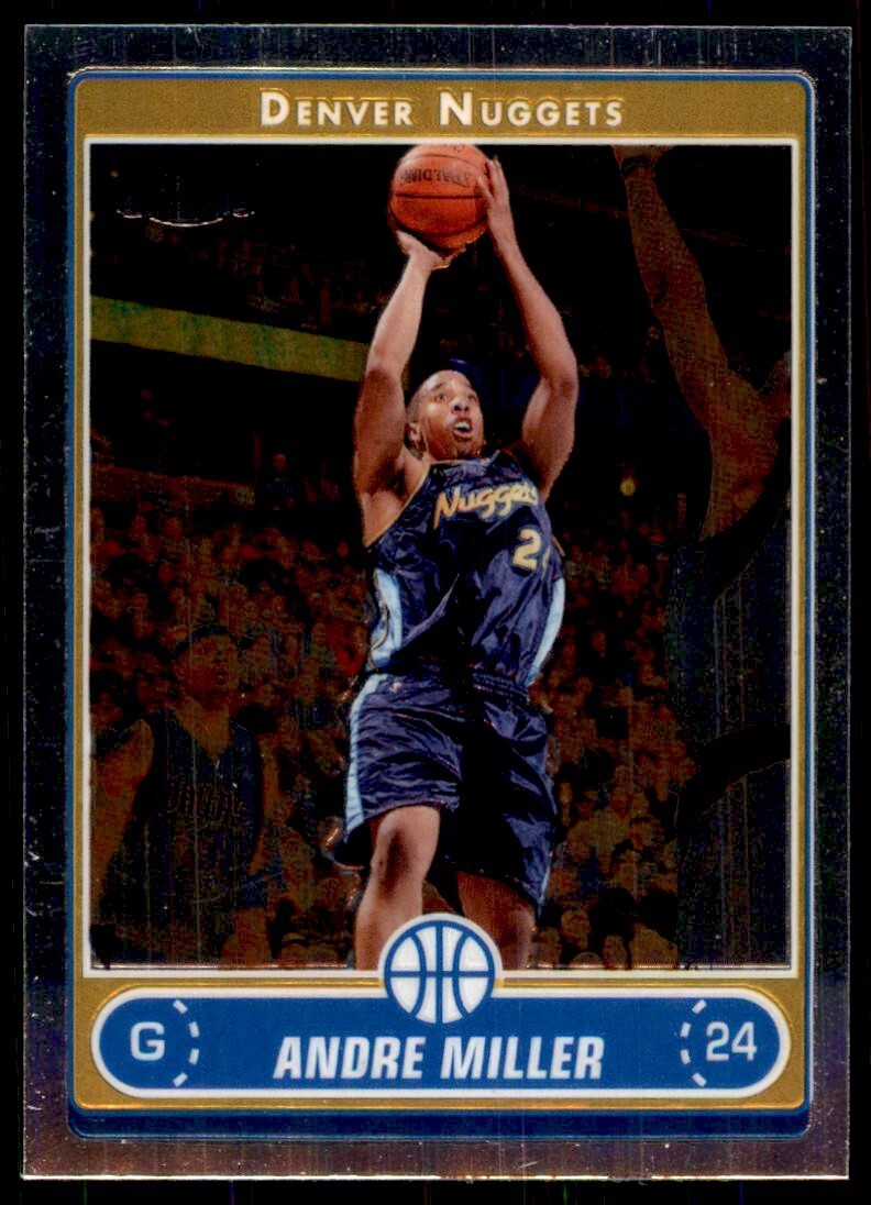 2006-07 Topps Chrome Andre Miller C Basketball Cards #97
